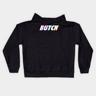 BUTCH LESBIAN LGBTQIA Kids Hoodie